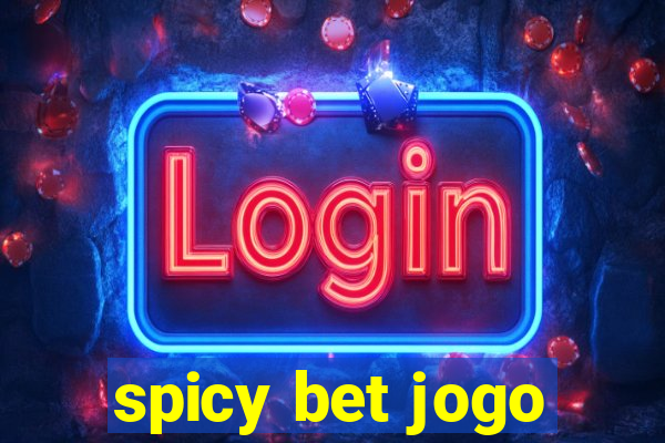 spicy bet jogo